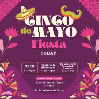 You know where to get your Cinco De Mayo on!! Están invitados a la fiesta!